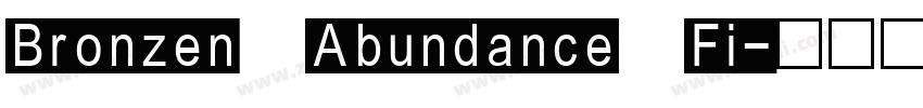 Bronzen Abundance Fi字体转换